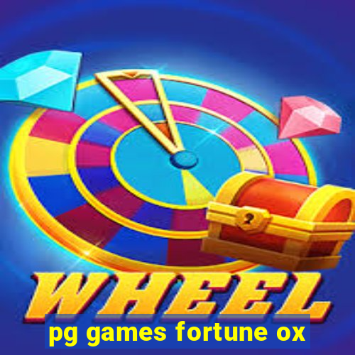 pg games fortune ox